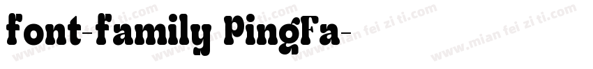 font-family PingFa字体转换